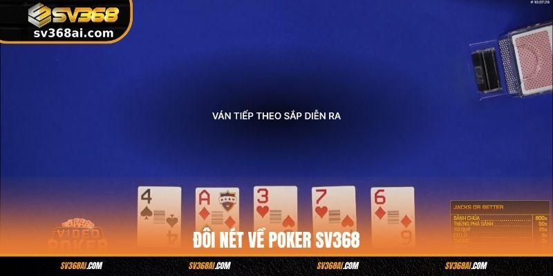 Đôi nét về Poker SV368