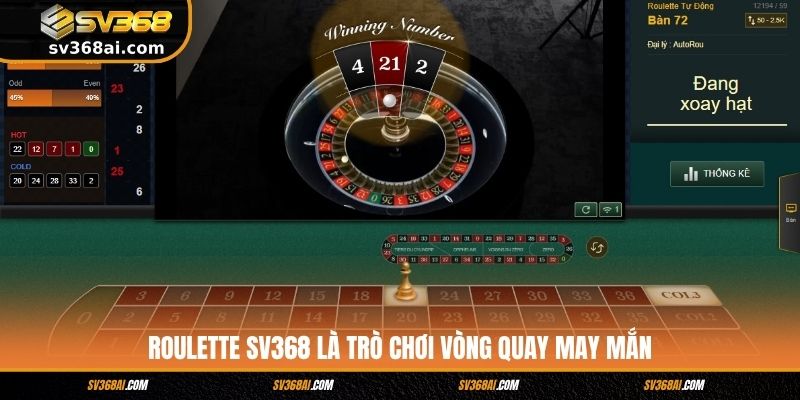 Roulette SV368 là trò chơi vòng quay may mắn